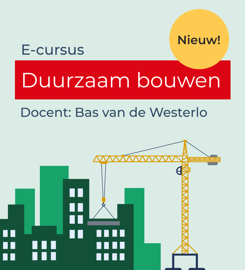 Nieuwe e-cursus Duurzaam bouwen